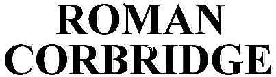 [ ROMAN CORBRIDGE ]